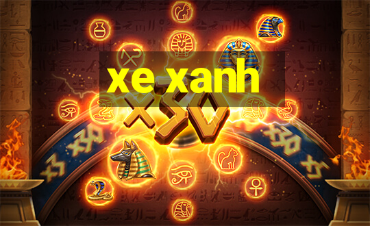 xe xanh