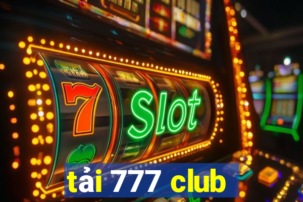 tải 777 club