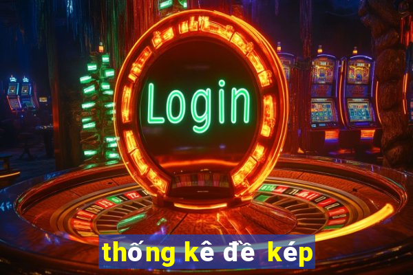 thống kê đề kép