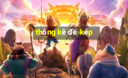 thống kê đề kép