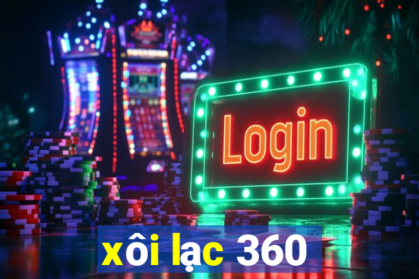 xôi lạc 360