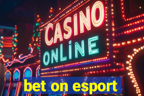 bet on esport