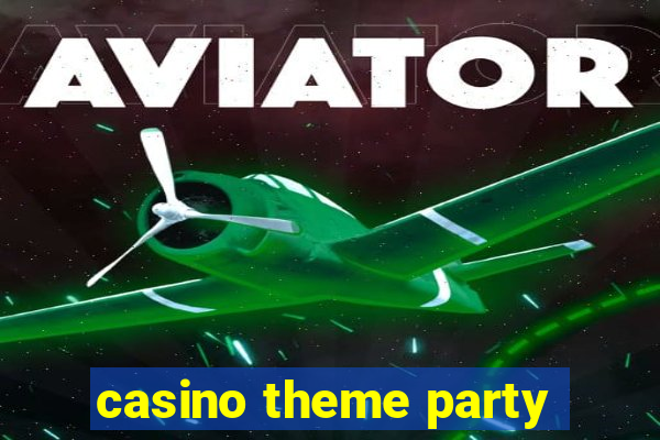 casino theme party