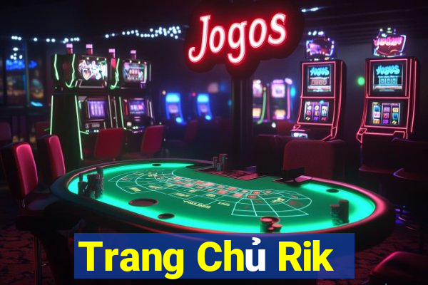 Trang Chủ Rik