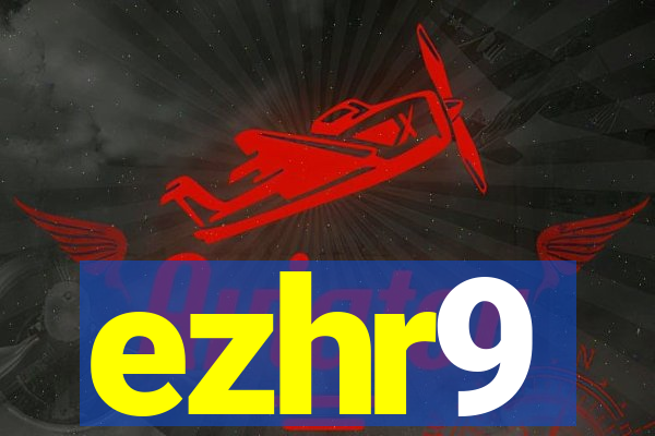 ezhr9