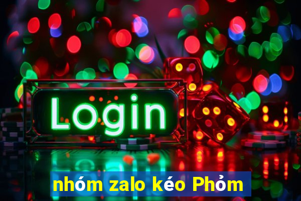 nhóm zalo kéo Phỏm