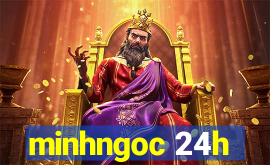 minhngoc 24h