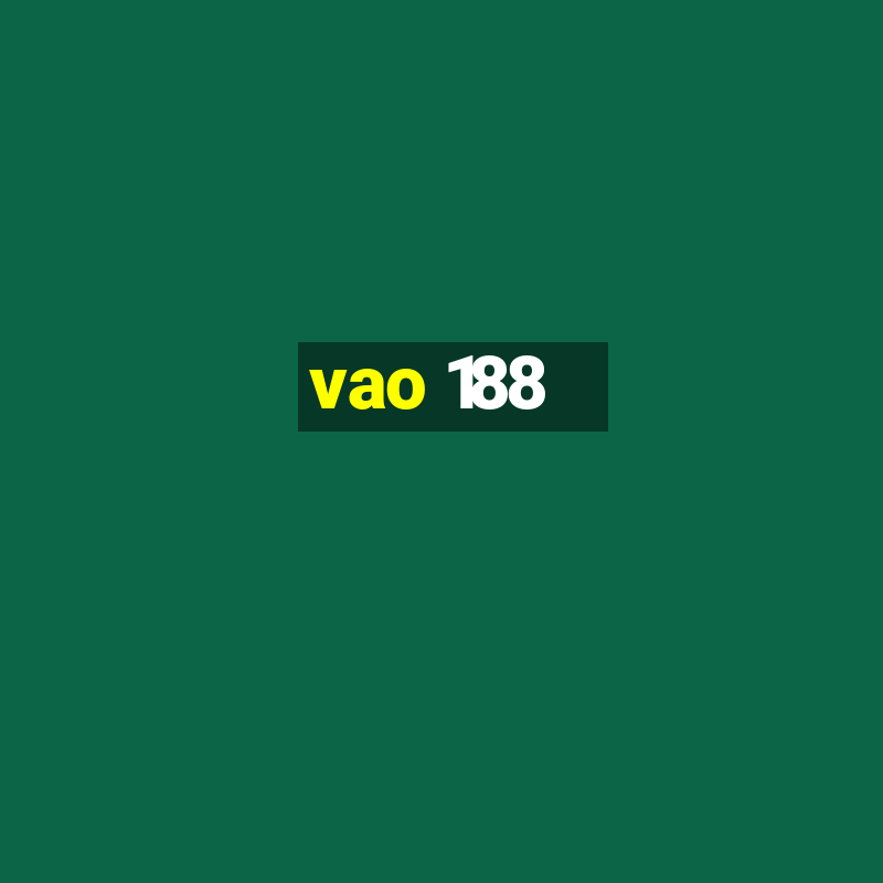 vao 188