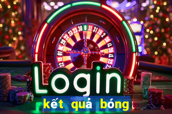 kết quả bóng đá bongdanet