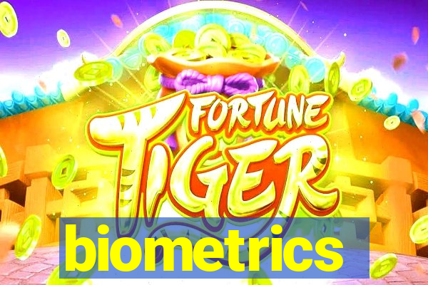 biometrics