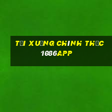 Tải xuống chính thức 1086app