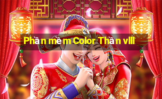 Phần mềm Color Thần vlll