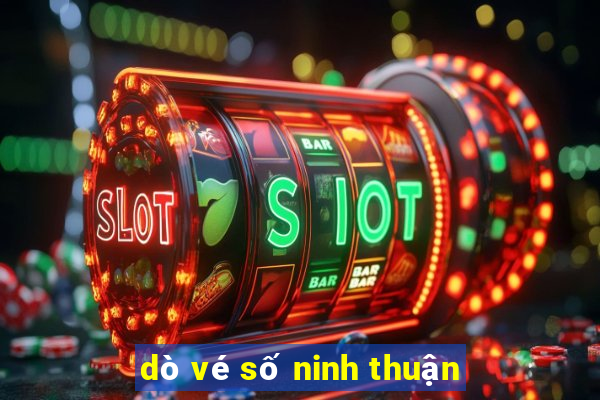 dò vé số ninh thuận