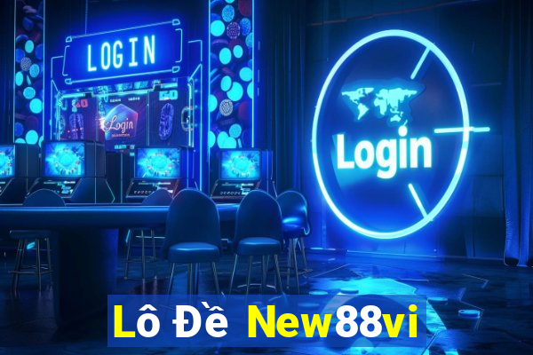 Lô Đề New88vi