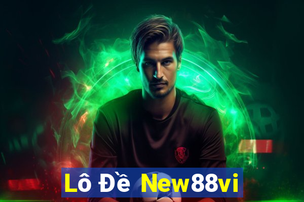 Lô Đề New88vi