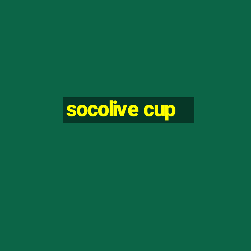 socolive cup