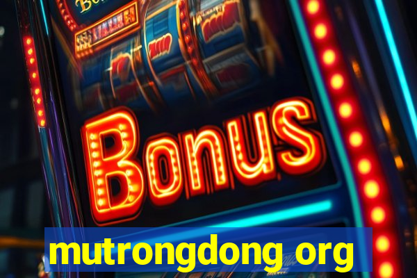 mutrongdong org