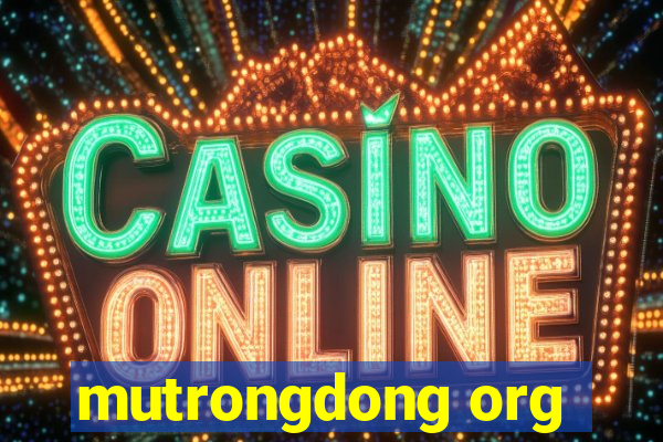 mutrongdong org