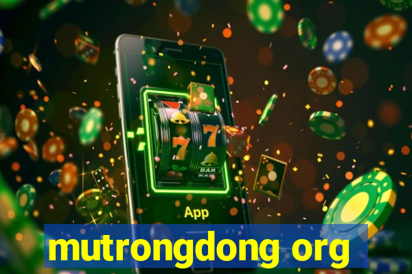 mutrongdong org