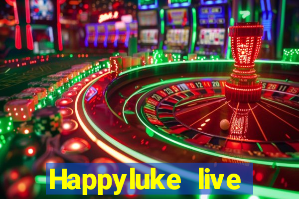 Happyluke live casino house