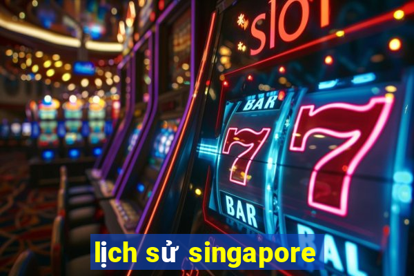 lịch sử singapore