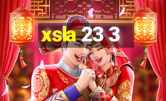 xsla 23 3