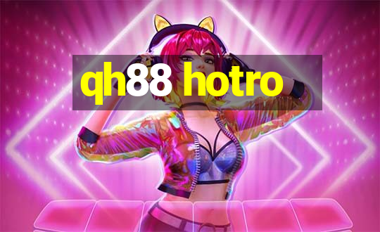 qh88 hotro