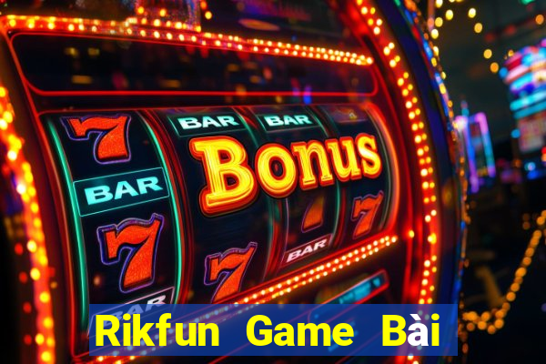 Rikfun Game Bài Uno Miễn Phí