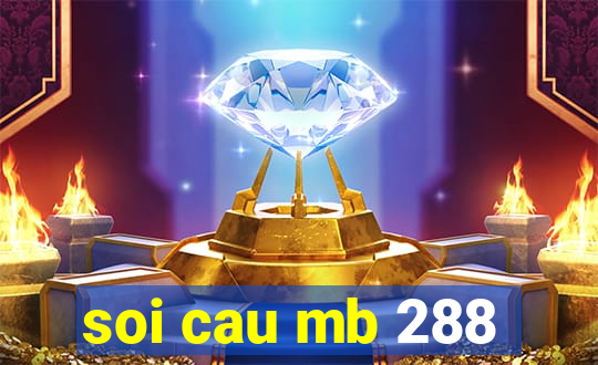 soi cau mb 288