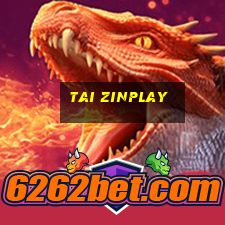 tai zinplay