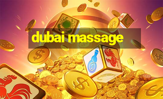 dubai massage