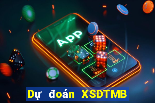 Dự đoán XSDTMB ngày 15