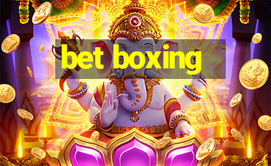 bet boxing