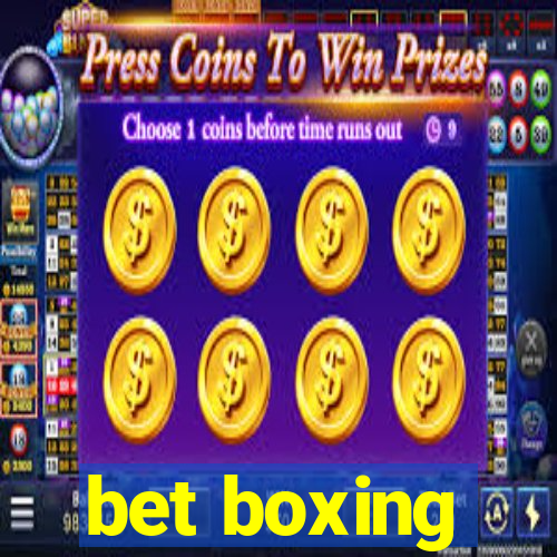 bet boxing