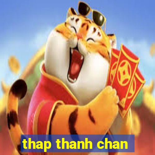 thap thanh chan