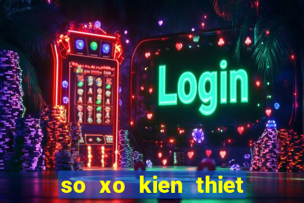 so xo kien thiet binh dinh