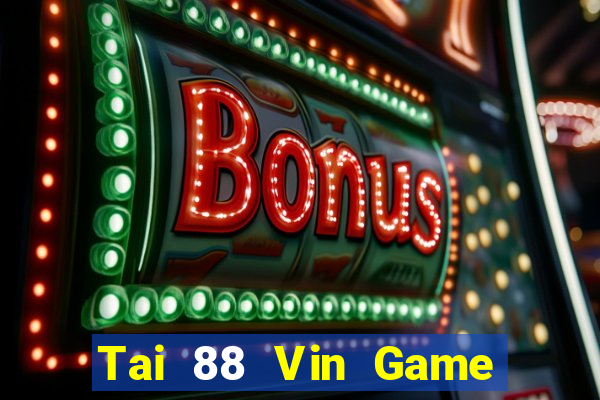 Tai 88 Vin Game Bài 6789