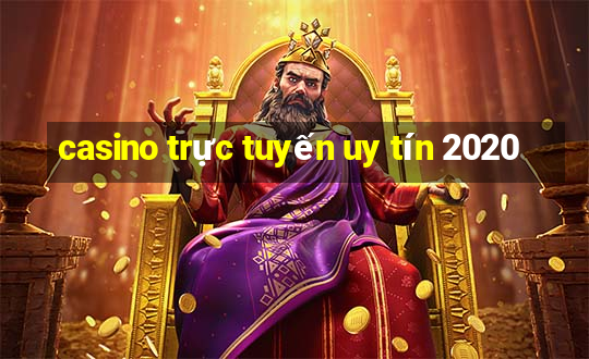 casino trực tuyến uy tín 2020