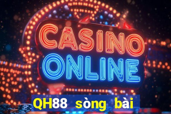 QH88 sòng bài trực tuyến