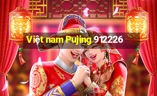 Việt nam Pujing 912226