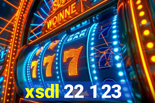 xsdl 22 1 23