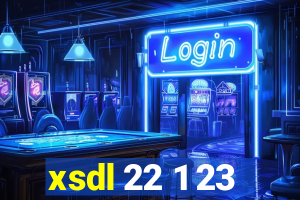 xsdl 22 1 23