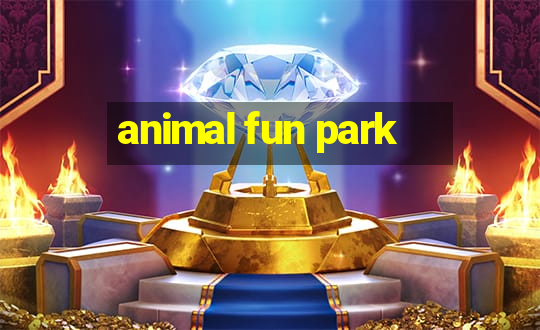 animal fun park