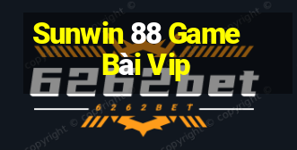 Sunwin 88 Game Bài Vip