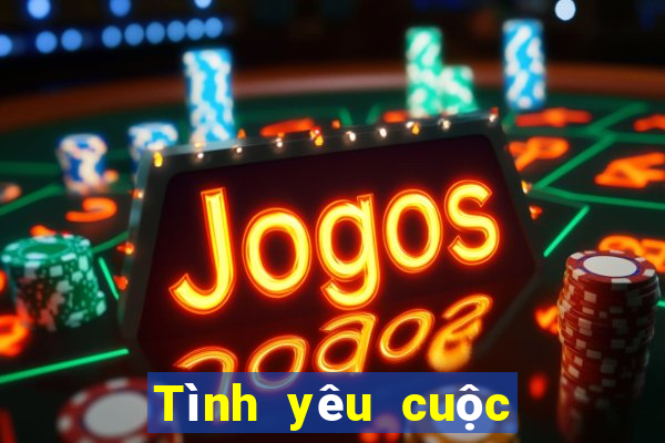 Tình yêu cuộc sống game bài