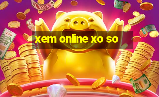 xem online xo so