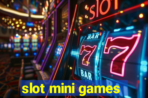 slot mini games