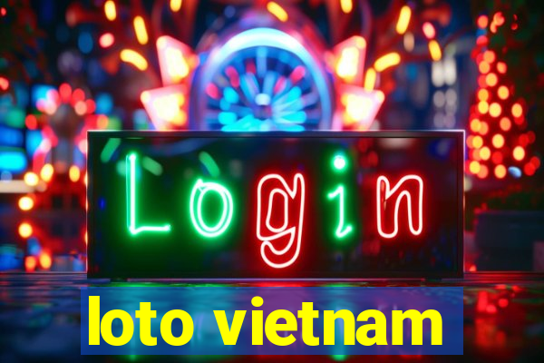 loto vietnam