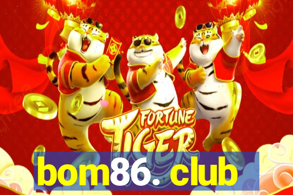 bom86. club