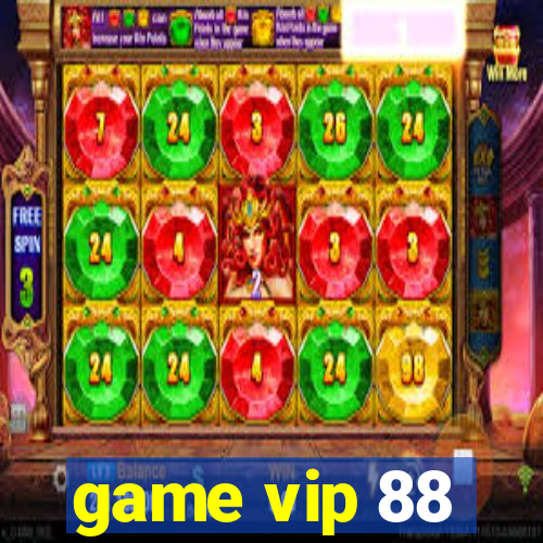 game vip 88